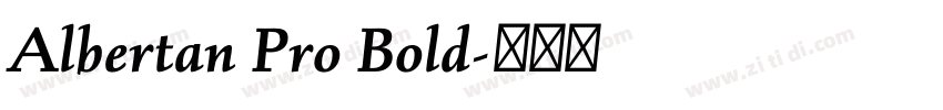 Albertan Pro Bold字体转换